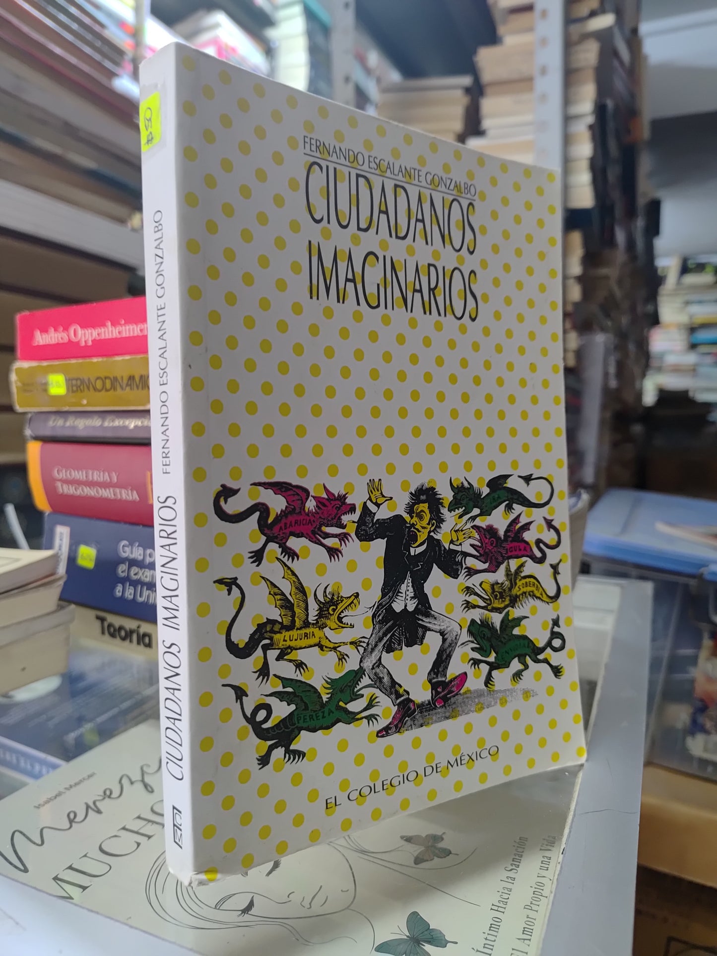 CIUDADANOS IMAGINARIOS POR FERNANDO ESCALANTE GONZALBO USADO HISTORIA JUAREZ