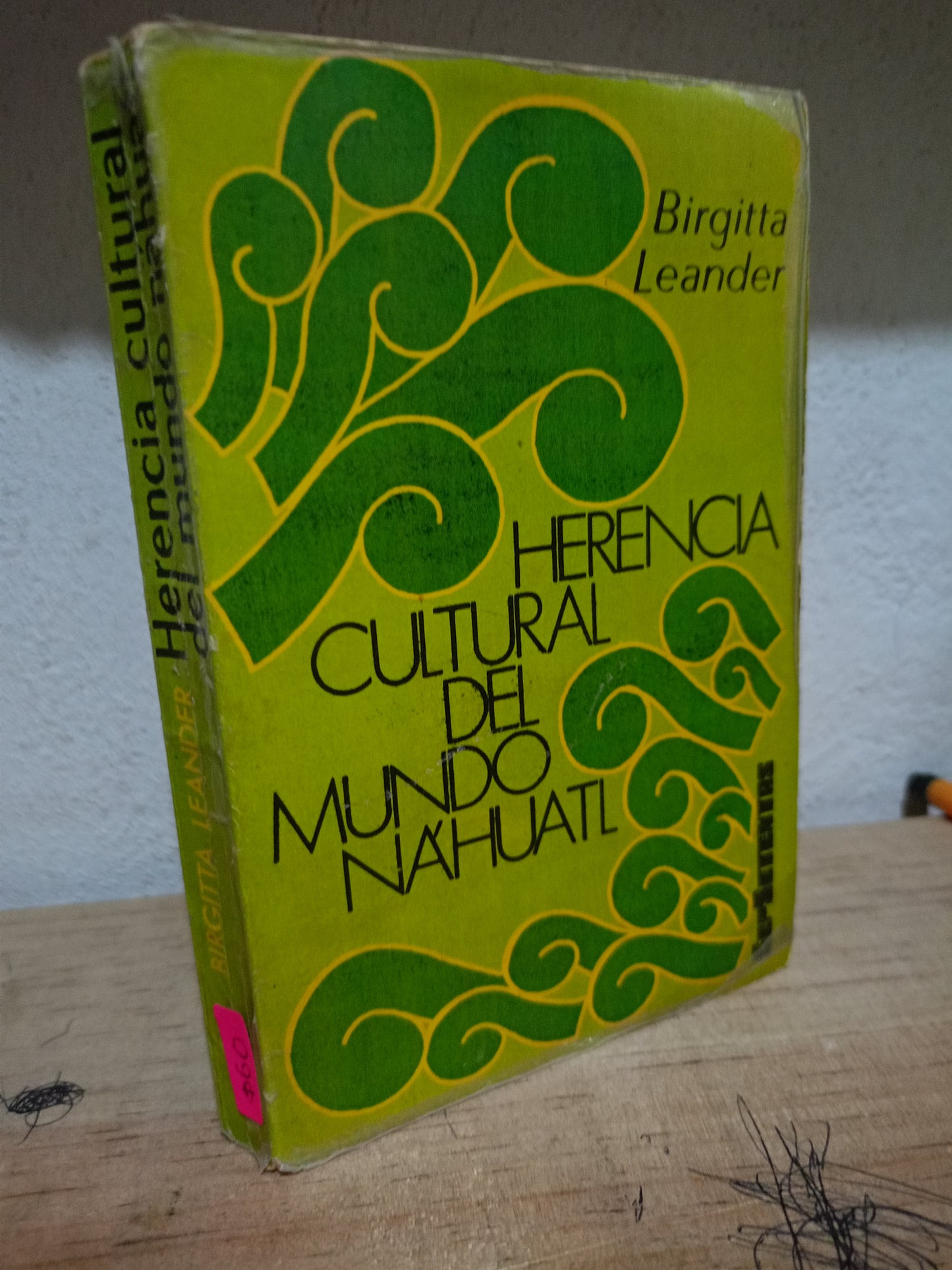 HERENCIA CULTURAL DEL MUNDO NAHUATL POR BRIGUTTA LEANDER USADO HISTORIA LITERARIO 305