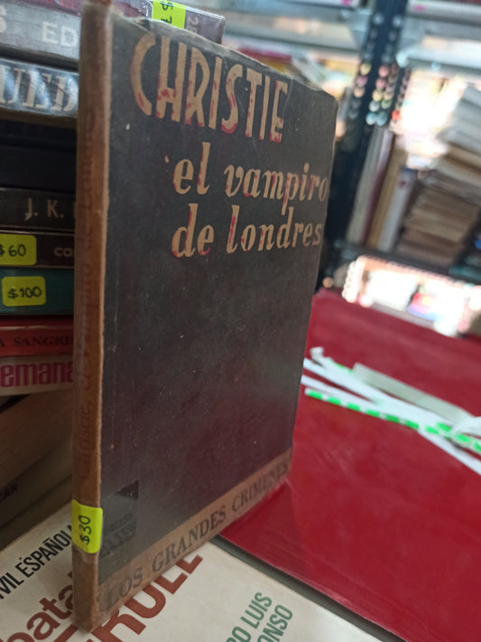 CHRISTIE, EL VAMPIRO DE LONDRES RAY FORBES ALLISON USADO NOVELAS ALDAMA