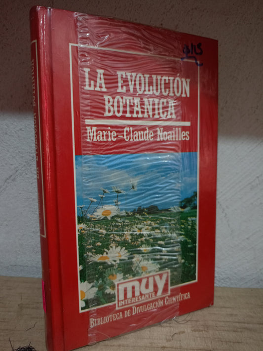 LA EVOLUCION BOTANICA POR MARIE CLAUDE NOAILLES USADO CIENCIA LITERARIO 305