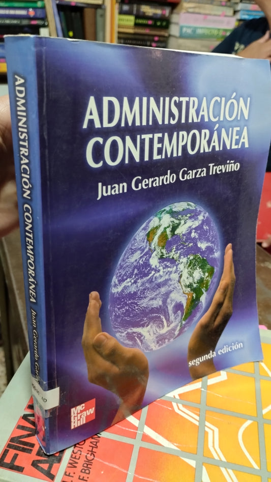 ADMINISTRACION CONTEMPORANEA POR JUAN GERARDO GARZA TREVIÑO LIBRO USADO ADMINISTRACION ALDAMA