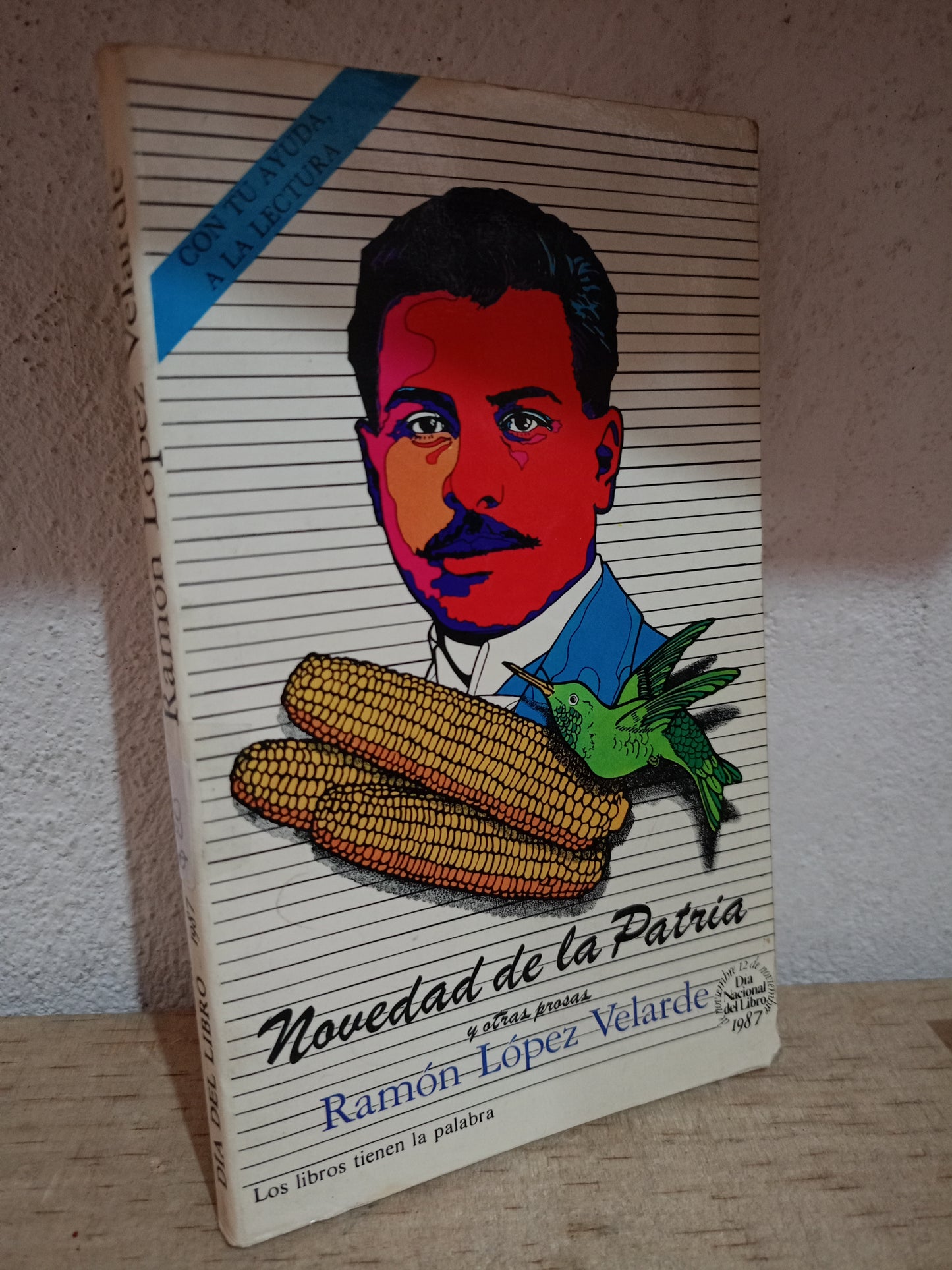 RAMON LOPEZ VELARDE NOVEDAD DE LA PATRIA USADO NOVELA LITERARIO 305