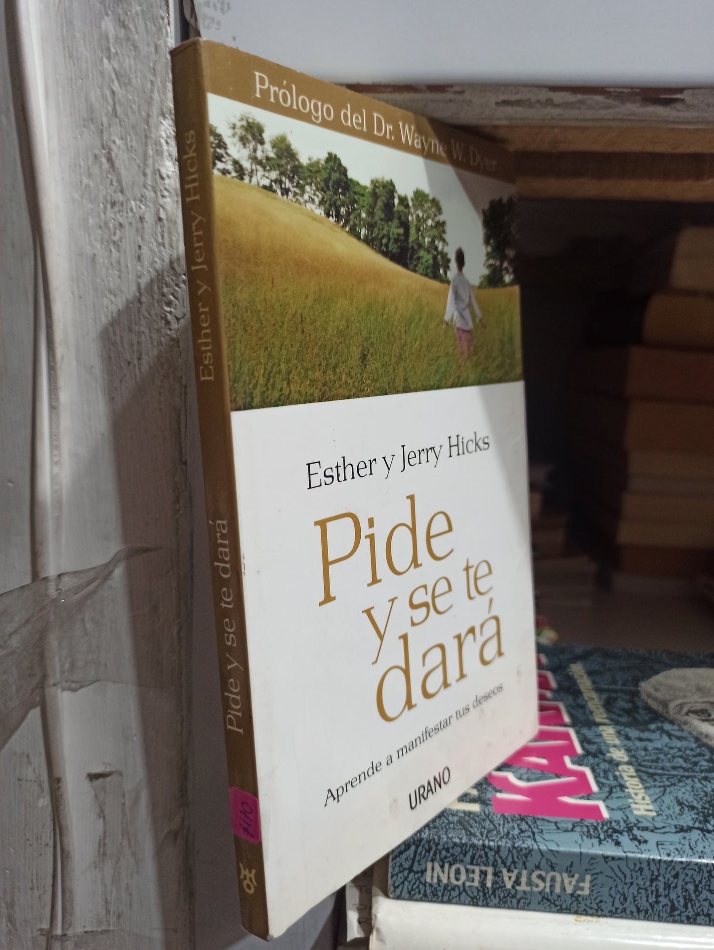PIDE Y SE TE DARA POR ESTHER Y JERRY HICKS USADO SUP PERSONAL JUÁREZ