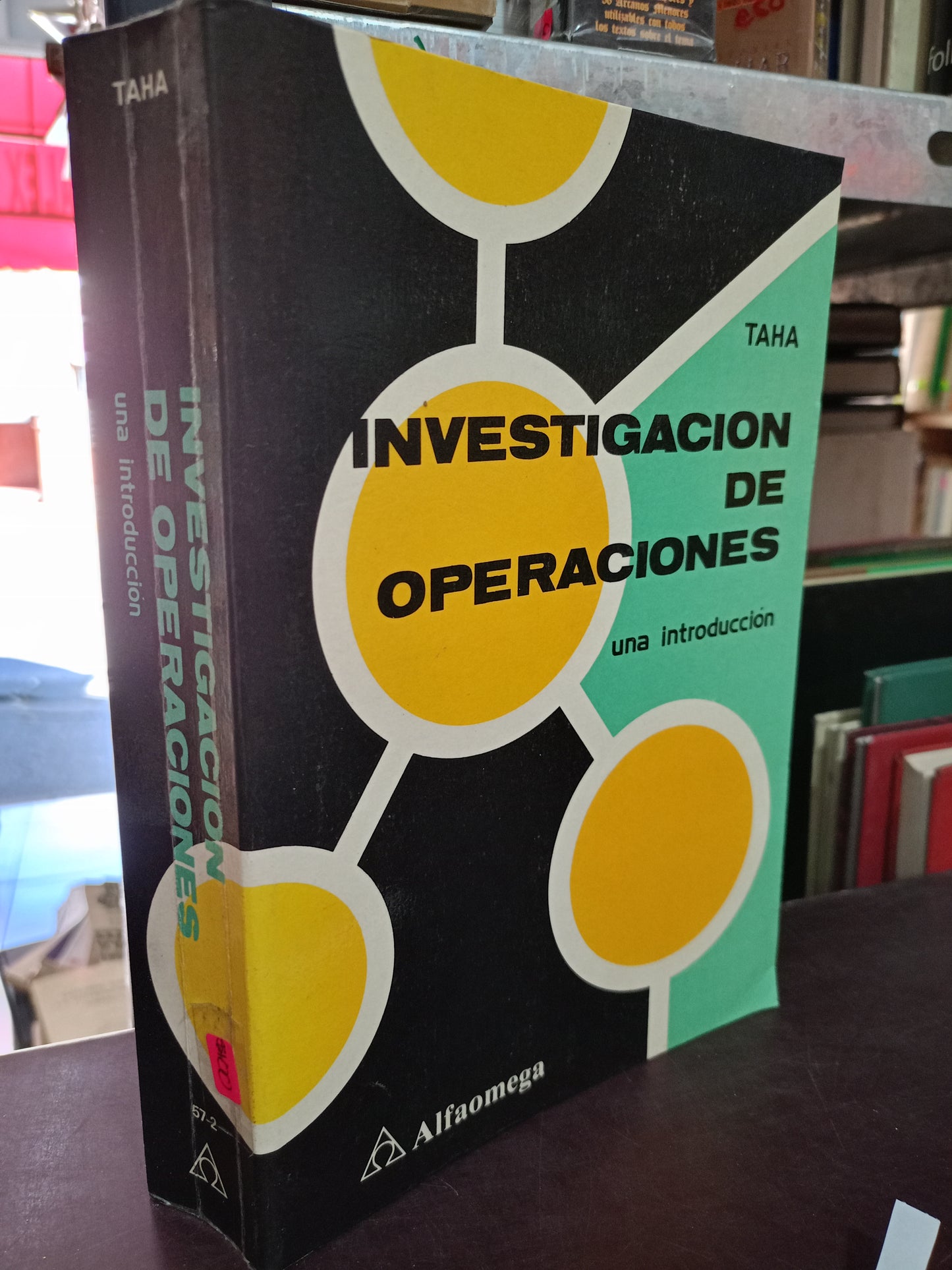 INVESTIGACION DE OPERACIONES UNA INTRODUCCION POR HAMDY A. TAHA USADO ADMIN LITERARIO 305