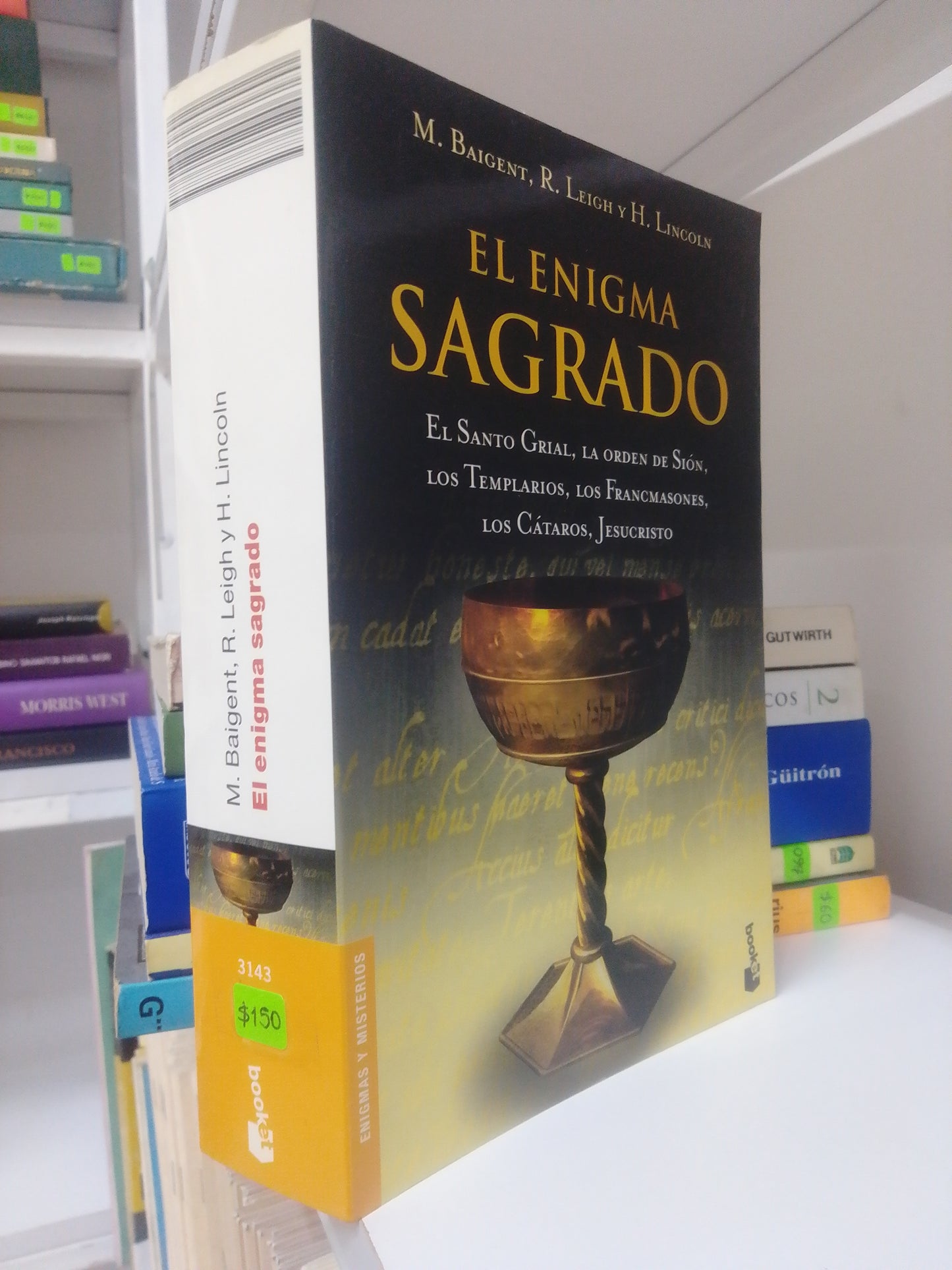 EL ENIGMA SAGRADO, MICHAEL BAIGENT, USADO, RELIGION, JUAREZ 515