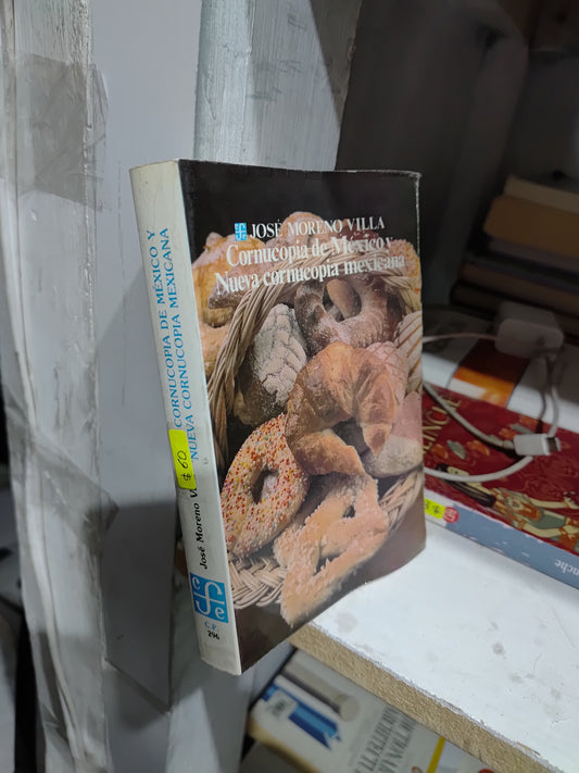 CORNUCOPIA DE MEXICO Y NUEVA CONUCOPIA MEXICANA POR JOSE MORENO VILLA USADO HISTORIA JUAREZ