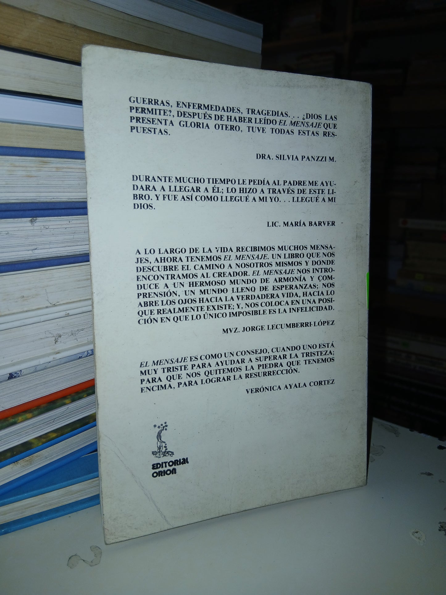 EL MENSAJE POR GLORIA OTERO GUTIÉRREZ USADO SUPERACIÓN PERSONAL LITERARIO 207