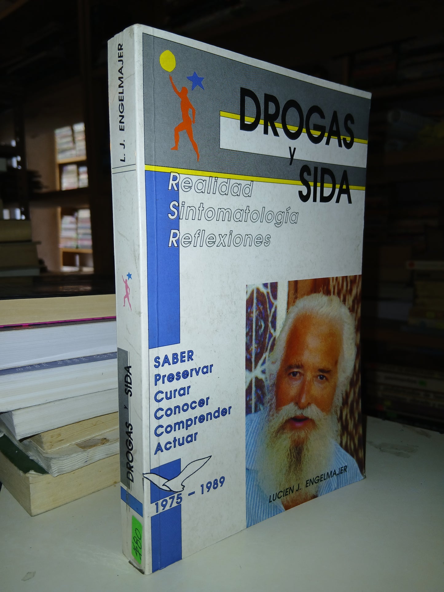 DROGAS Y SIDA POR LUCIEN J. ENGELMAJER USADO SUPERACIÓN PERSONAL LITERARIO 207