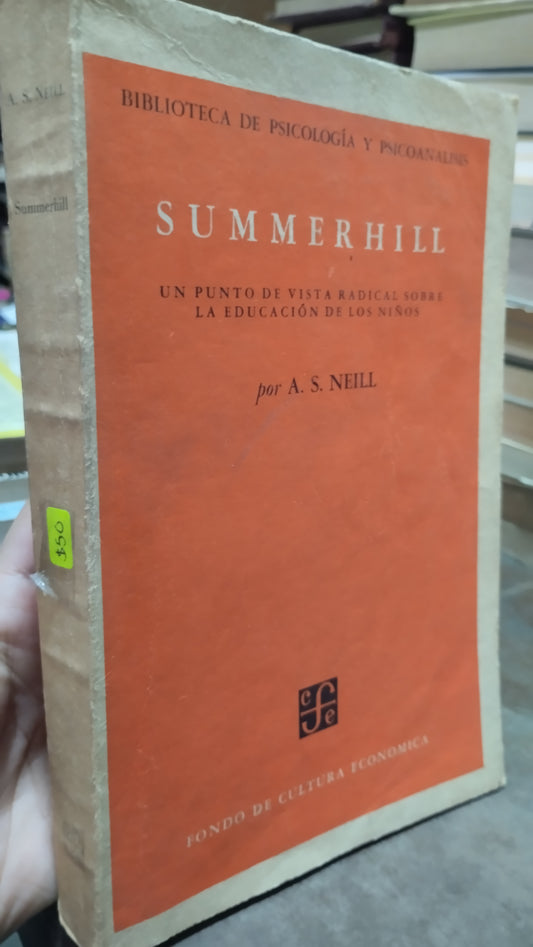 SUMMERHILL POR A S NEILL LIBRO USADO EDUCACION ALDAMA