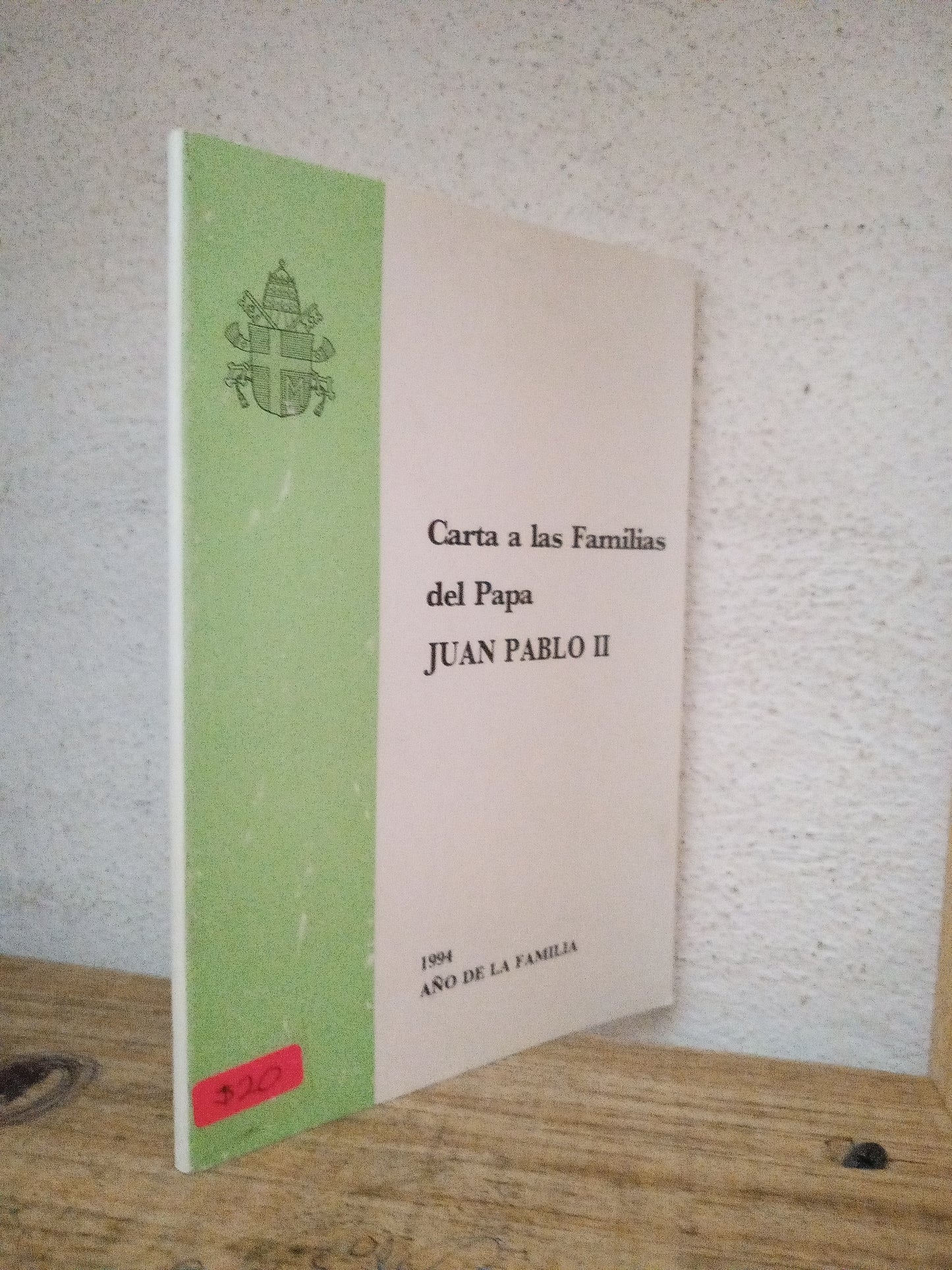 CARTA A LAS FAMILIAS DEL PAPA JUAN PABLO II USADO RELIGION LITERARIO 305