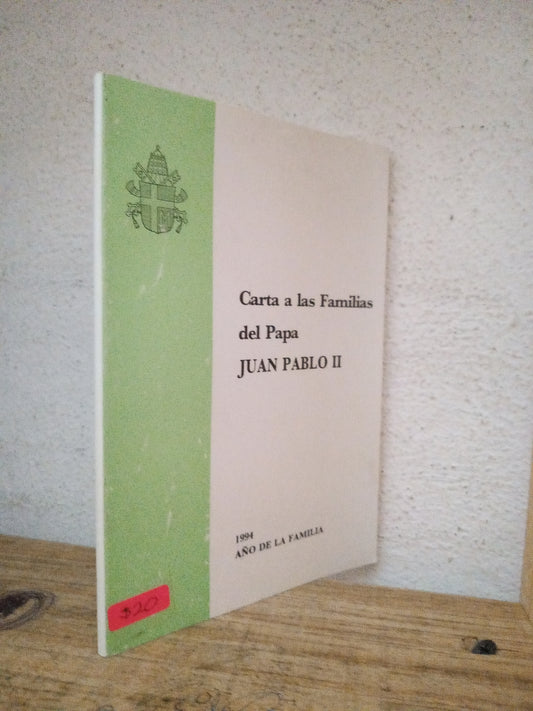 CARTA A LAS FAMILIAS DEL PAPA JUAN PABLO II USADO RELIGION LITERARIO 305