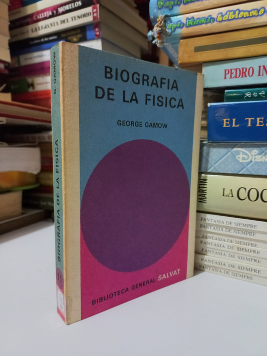 BIOGRAFÍA DE LA FÍSICA POR GEORGE GAMOW USADO NOVELA JUÁREZ