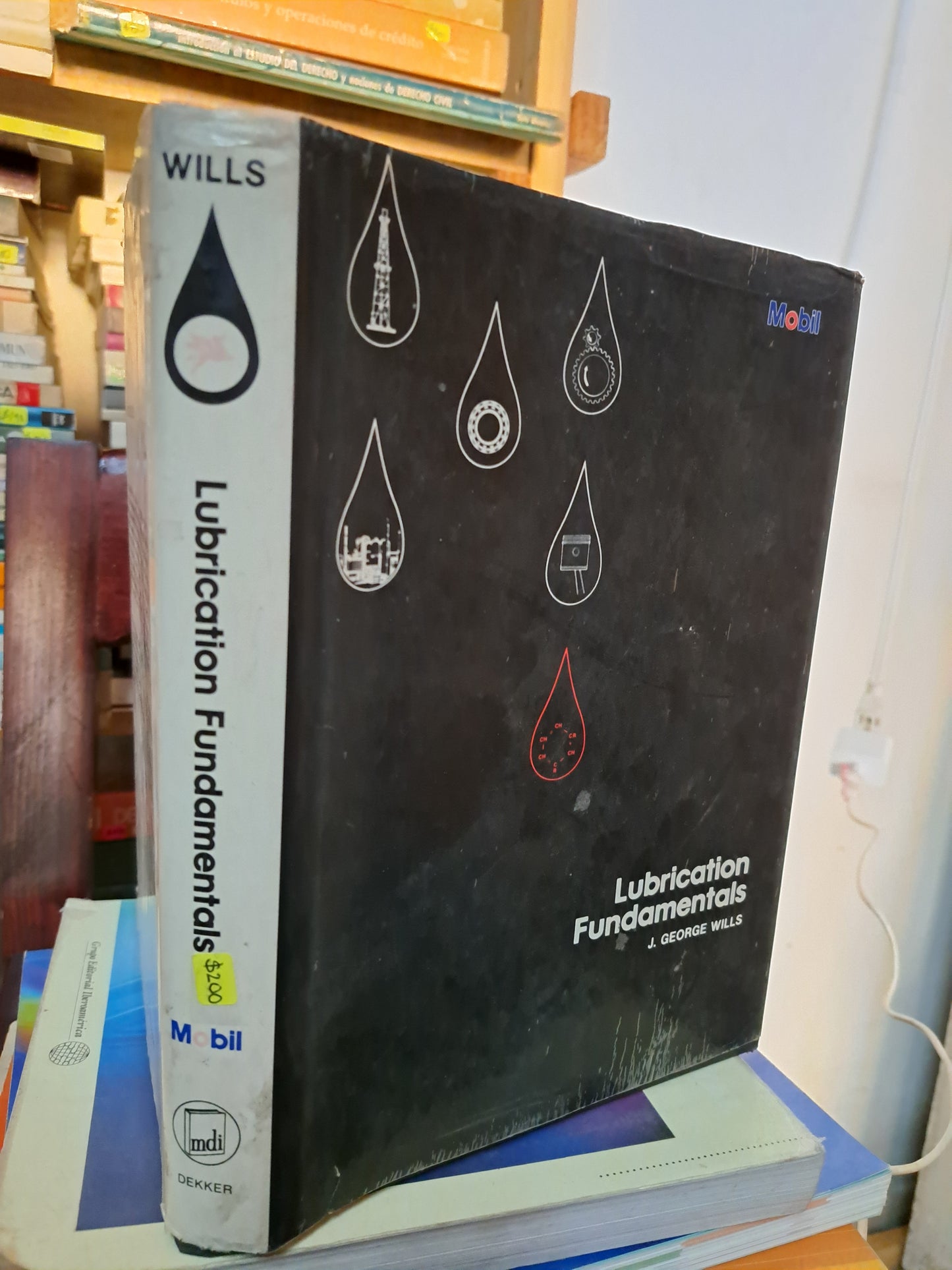 LUBRICATION FUNDAMENTALS J. GEORGE WILLS USADO MATEMÁTICAS LITERARIO 207