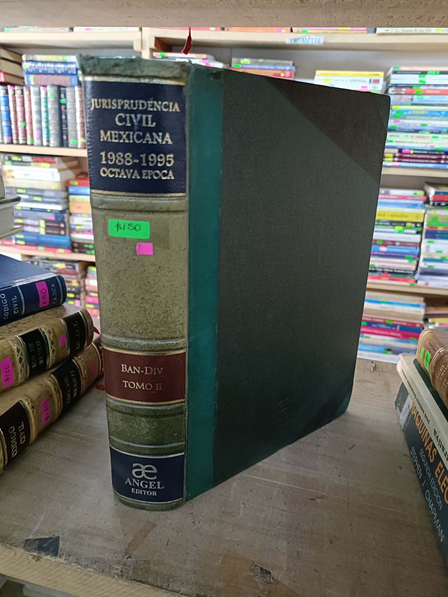 JURISPRUDENCIA CIVIL MEXICANA 1988-1995 OCTAVA EPOCA. BAN-DIV. TOMO II USADO DERECHO JUAREZ 515