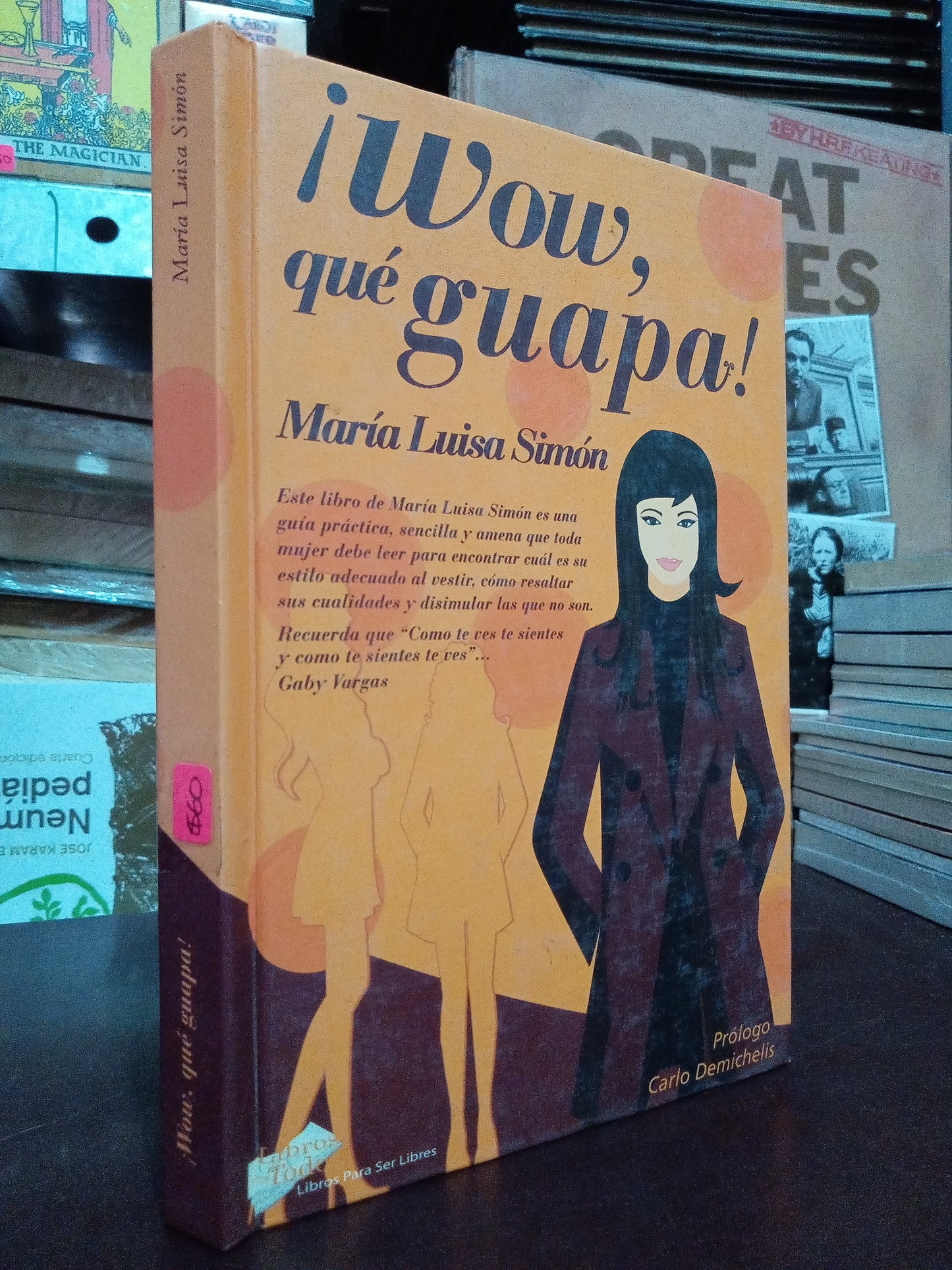WOW QUE GUAPA MARIA LUISA SIMON USADO S.PERSONAL LITERARIO #305