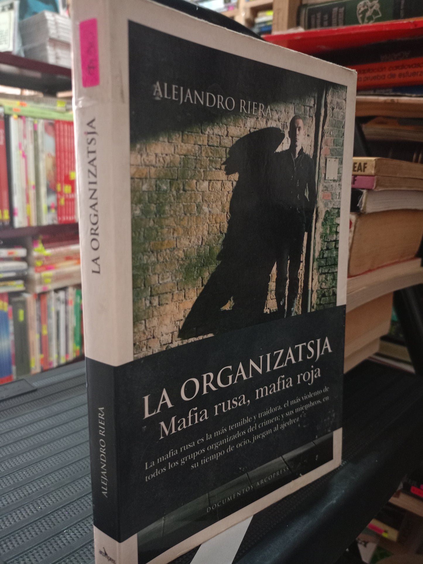 LA ORGANIZATSJA POR ALEJANDRO RIERA USADO NOVELA LITERARIO 305