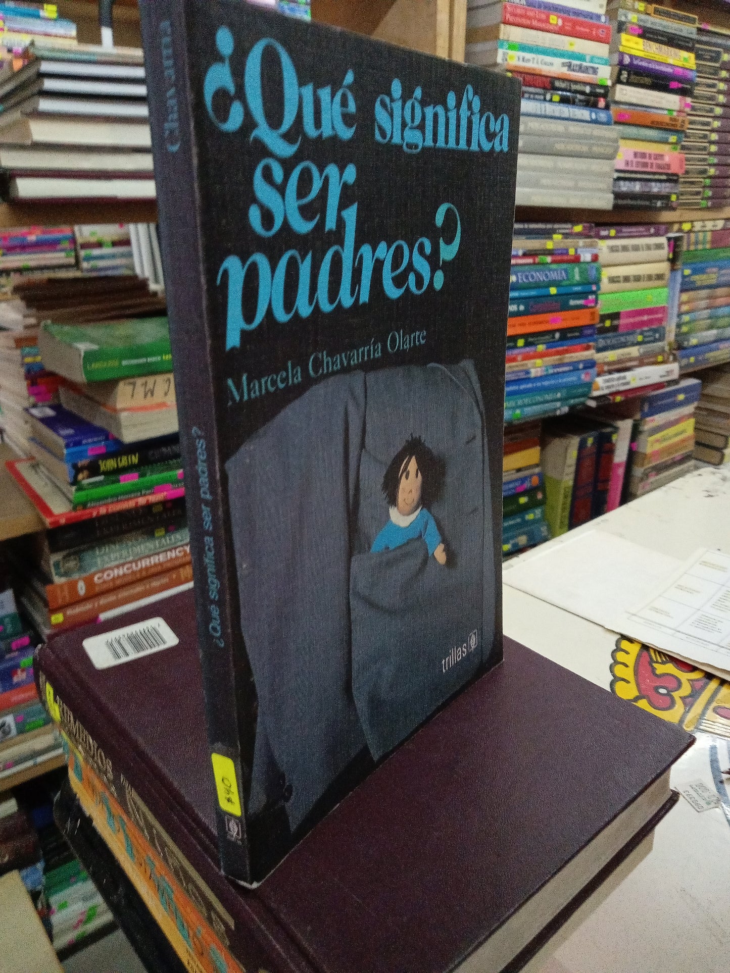 QUE SIGNIFICA SER PADRES POR MARCELA CHAVARRIA OLARTE USADO PSICOLOGIA LITERARIO 207
