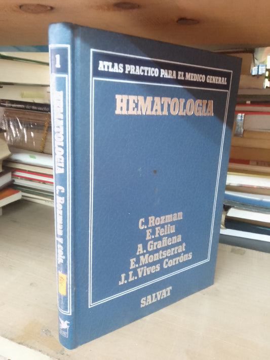 HEMATOLOGÍA ATLAS PRACTICO PARA EL MÉDICO GENERAL (VARIOS AUTORES) USADO MEDICINA LITERARIO 207
