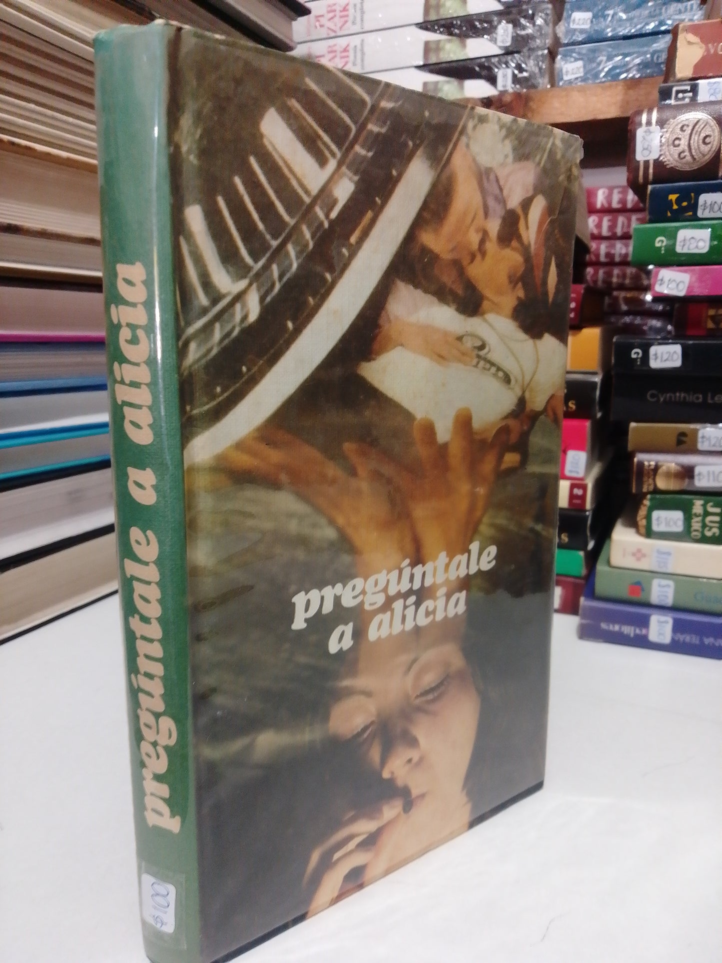 PREGUNTALE A ALICIA ANONIMO USADO NOVELA JUÁREZ