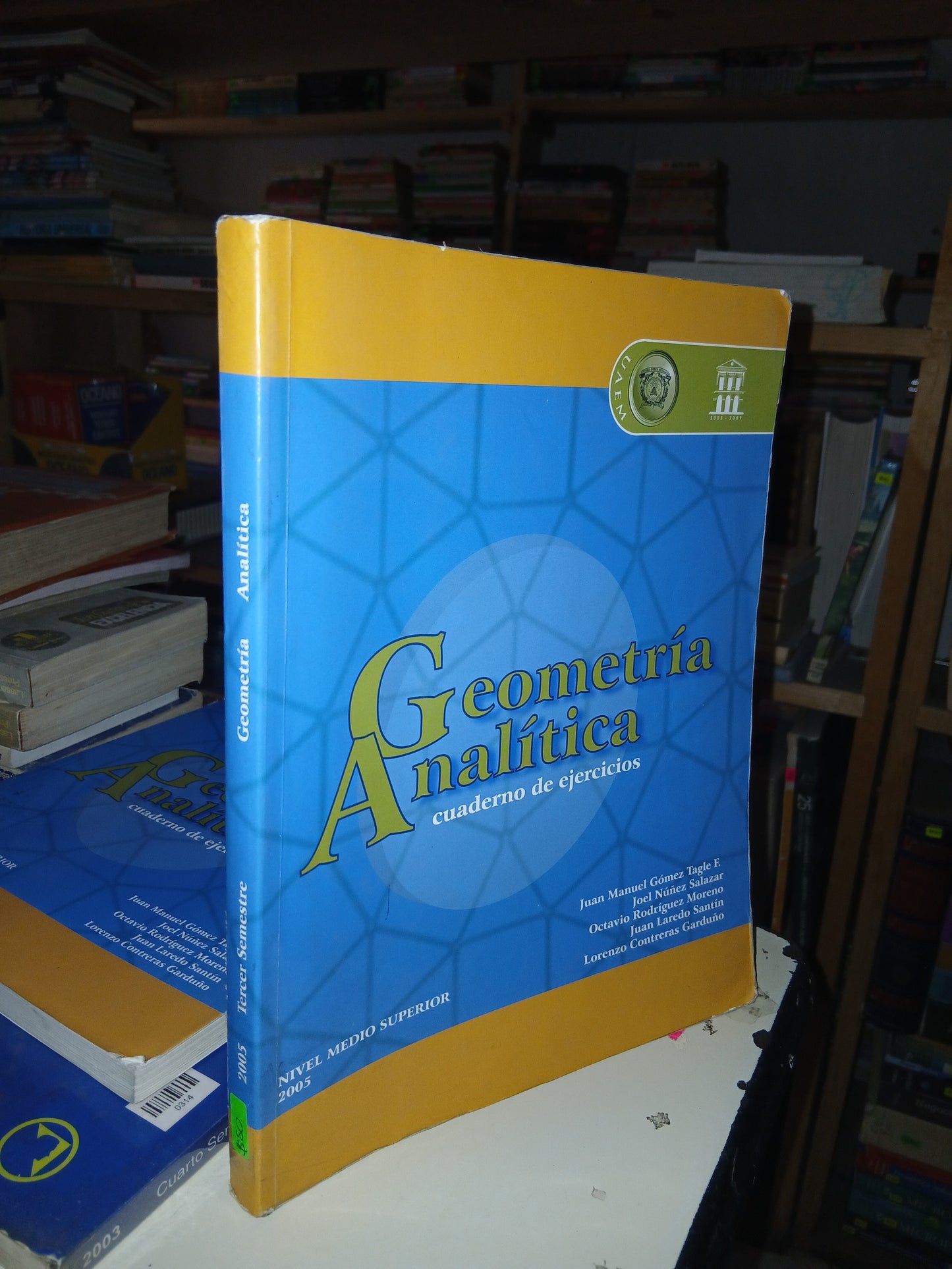 TERCER SEMESTRE GEOMETRÍA ANALÍTICA (VARIOS AUTORES) USADO GEOMETRÍA LITERARIO 207