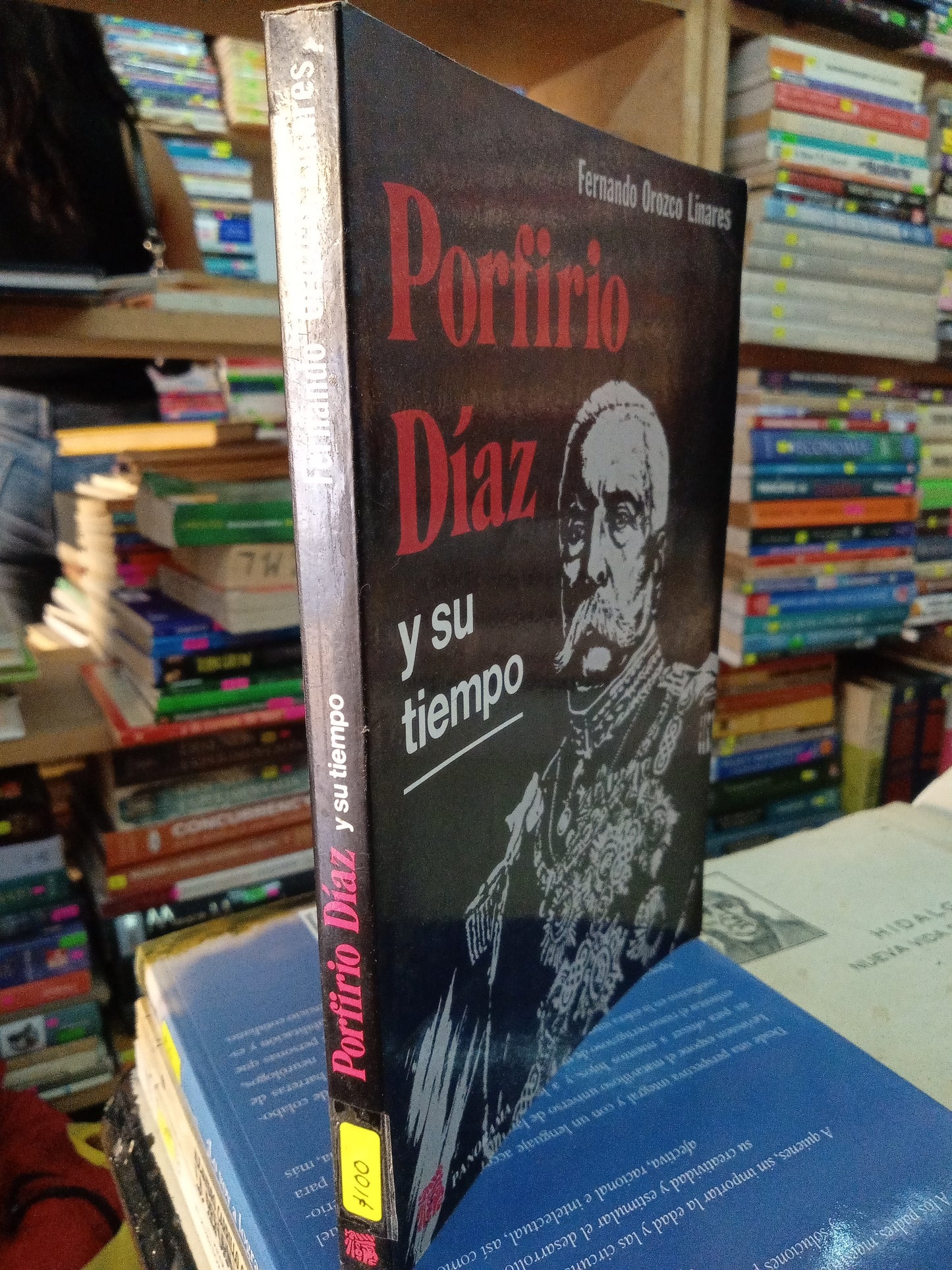 PORFIRIO DIAZ Y SU TIEMPO POR FERNANDO OROZCO LINARES USADO HISTORIA LITERARIO 207