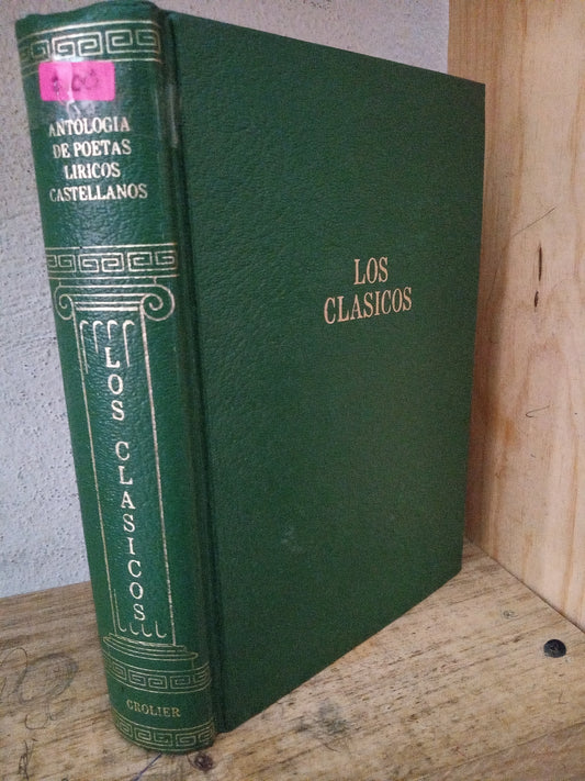 ANTOLOGIA DE POETAS LIRICOS CASTELLANOS LOS CLASICOS USADO NOVELA LITERARIO 305