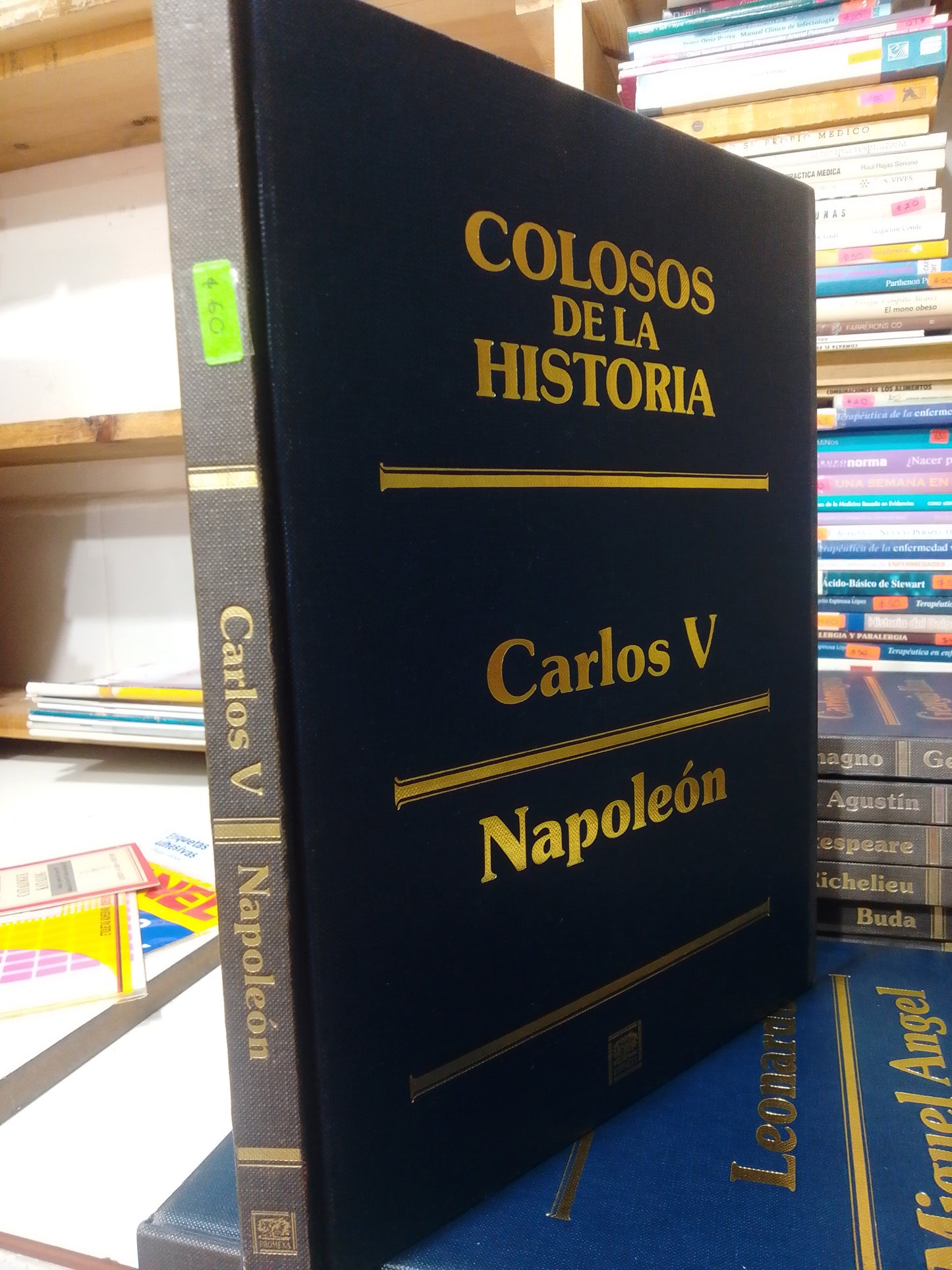 COLOSOS DE LA HISTORIA CARLOS V NAPOLEÓN USADO HISTORIA JUAREZ