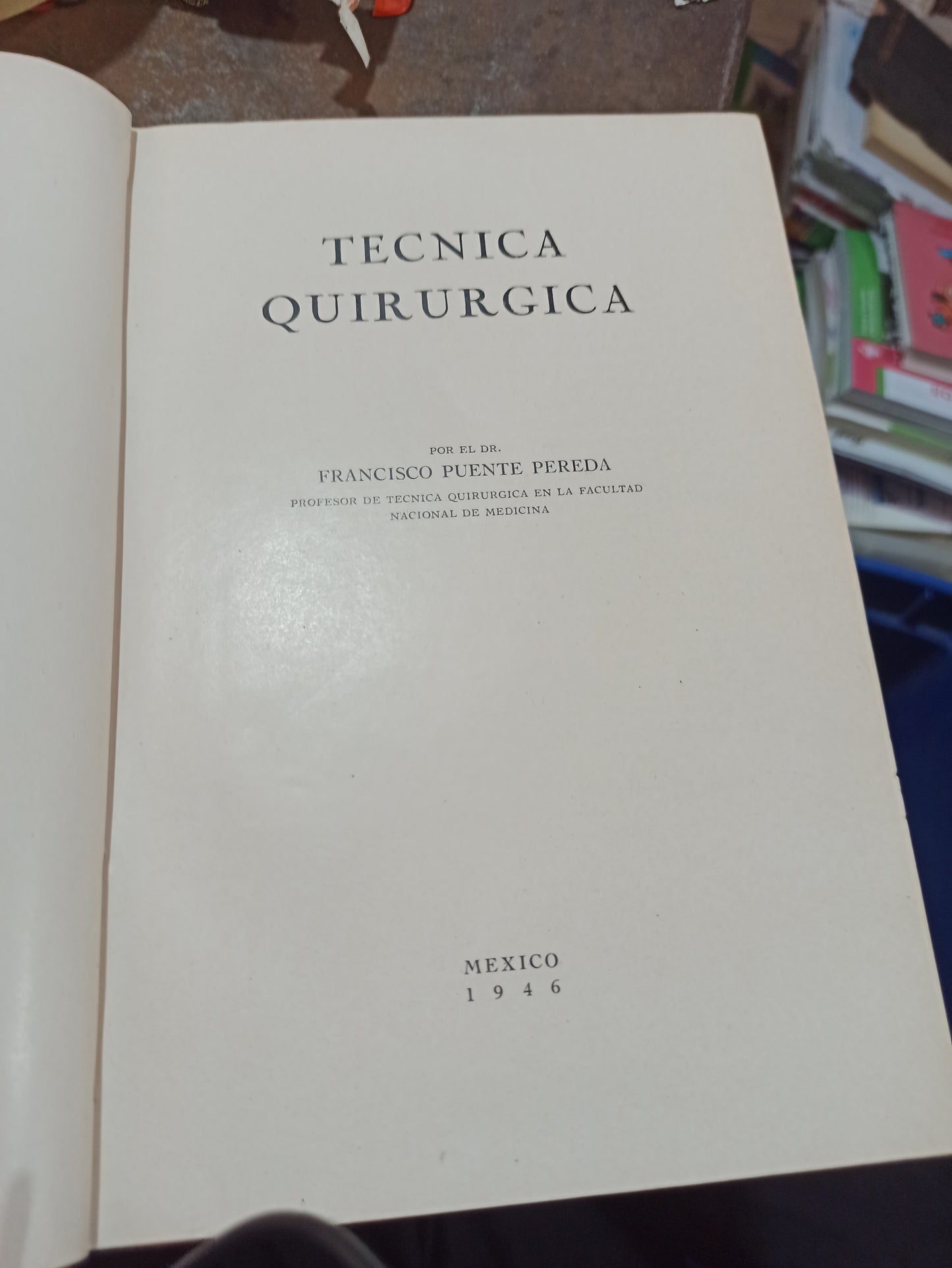 TECNICA QUIRURGICA POR FRANCISCO PUENTE PEREDA USADO SALUD ALDAMA
