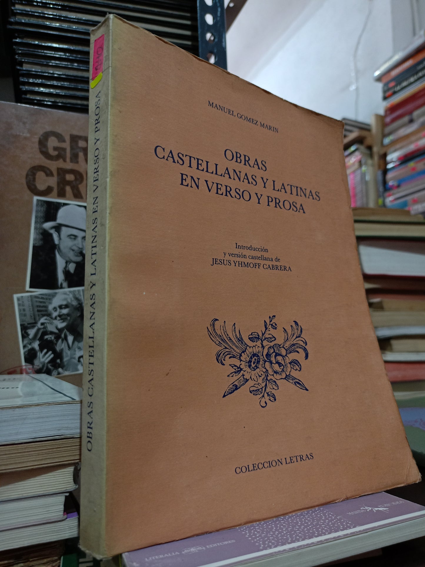 OBRAS CASTELLANAS Y LATINAS EN VERSO Y PROSA MANUEL GOMEZ MARIN USADO POESIA LITERARIO 305