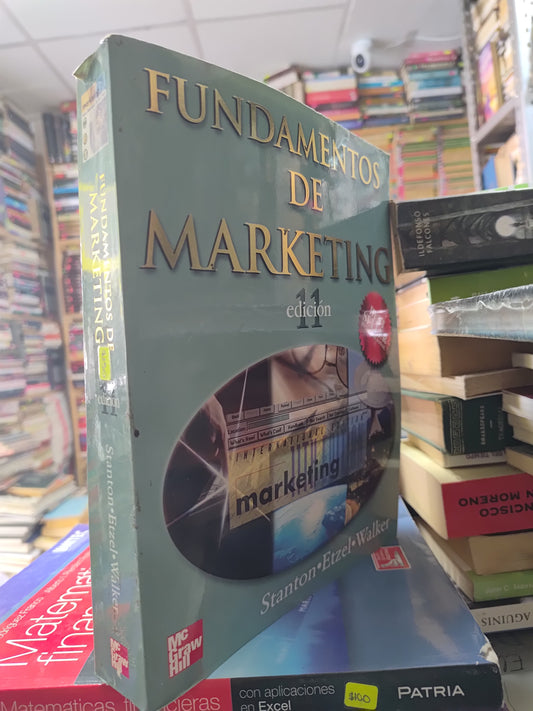 FUNDAMENTOS DE MARKETING POR VARIOS AUTORES USADO ADMINISTRACION JUAREZ 507