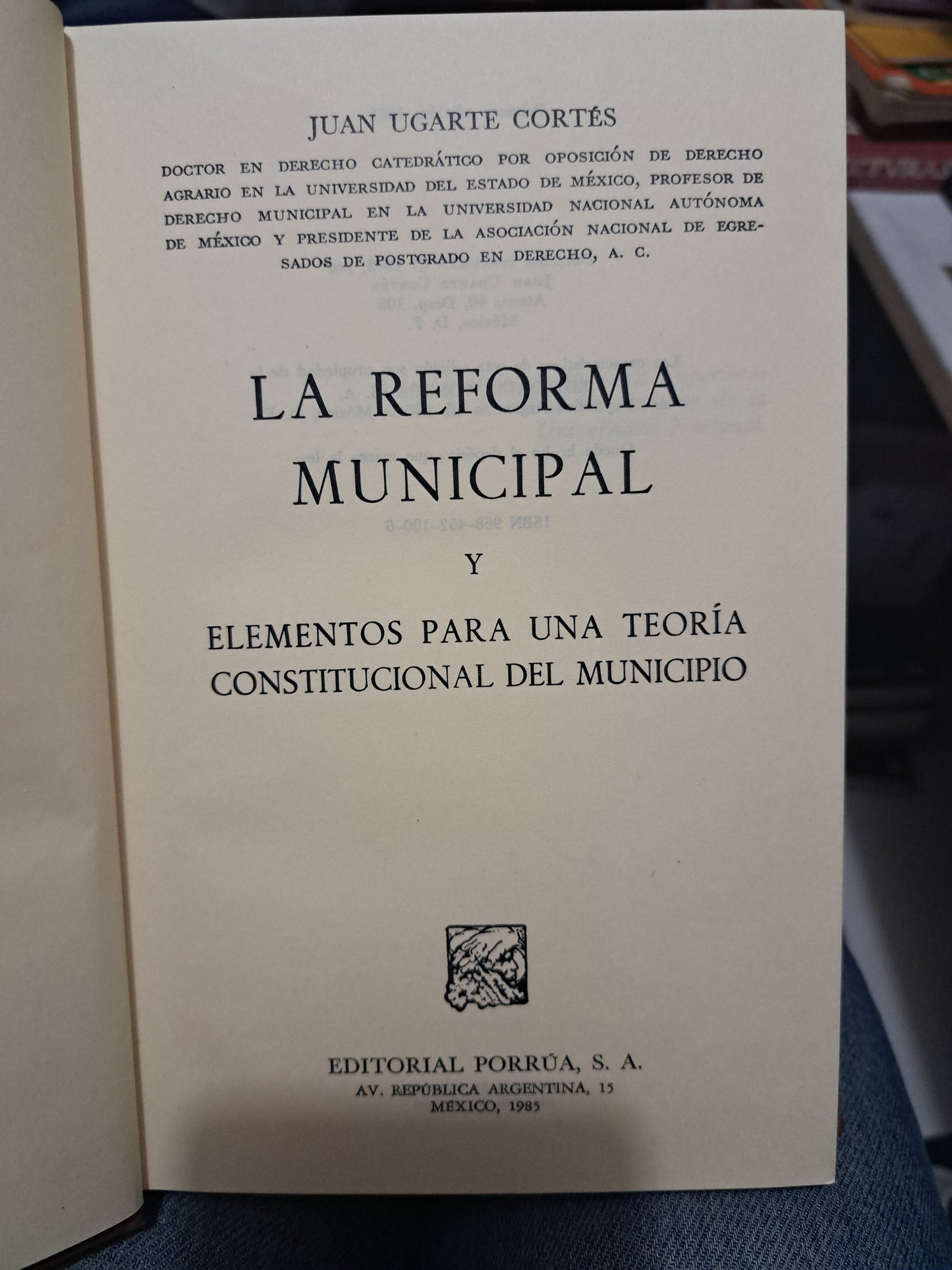 LA REFORMA MUNICIPAL JUAN UGARTE CORTES USADO DERECHO JUÁREZ