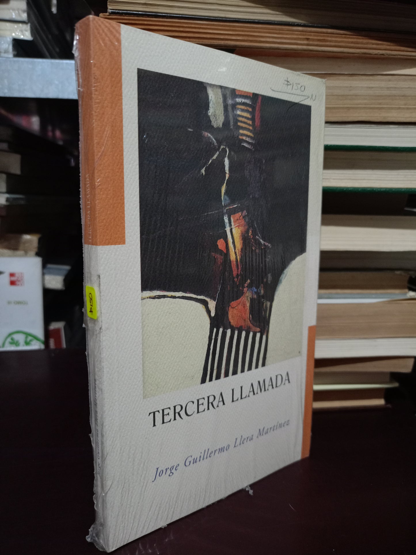 TERCERA LLAMADA POR JORGE GUILLERMO LLERA MARTÍNEZ NUEVO LIBROS NUEVOS LITERARIO 305