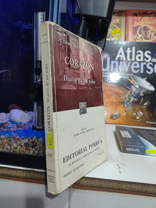CORAZON DIARIO DE UN NIÑO POR EDMUNDO DE AMICIS USADO NOVELAS JUAREZ