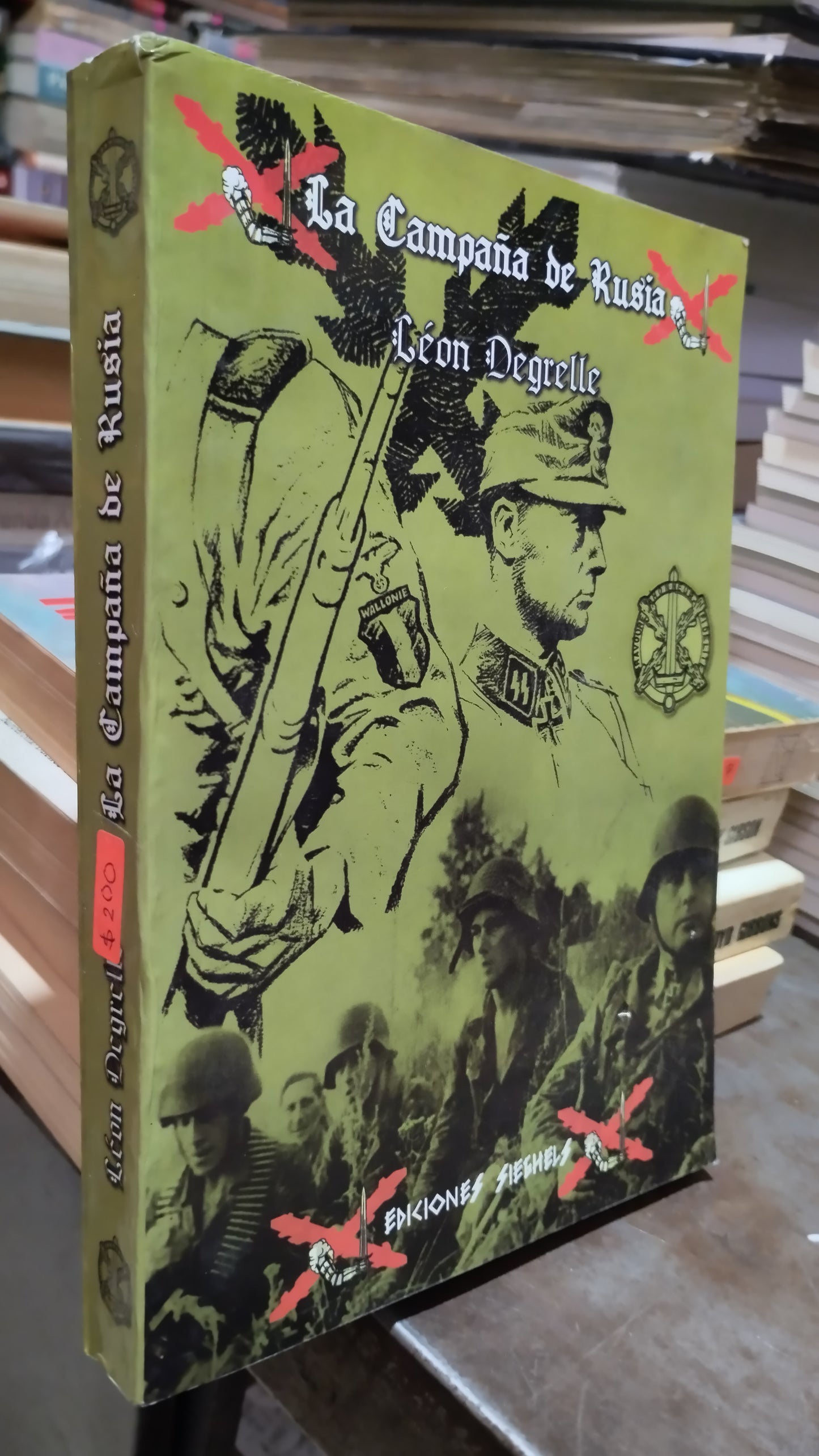 LA CAMPAÑA DE RUSIA POR LEON DEGRELLE LIBRO USADO HISTORIA ALDAMA