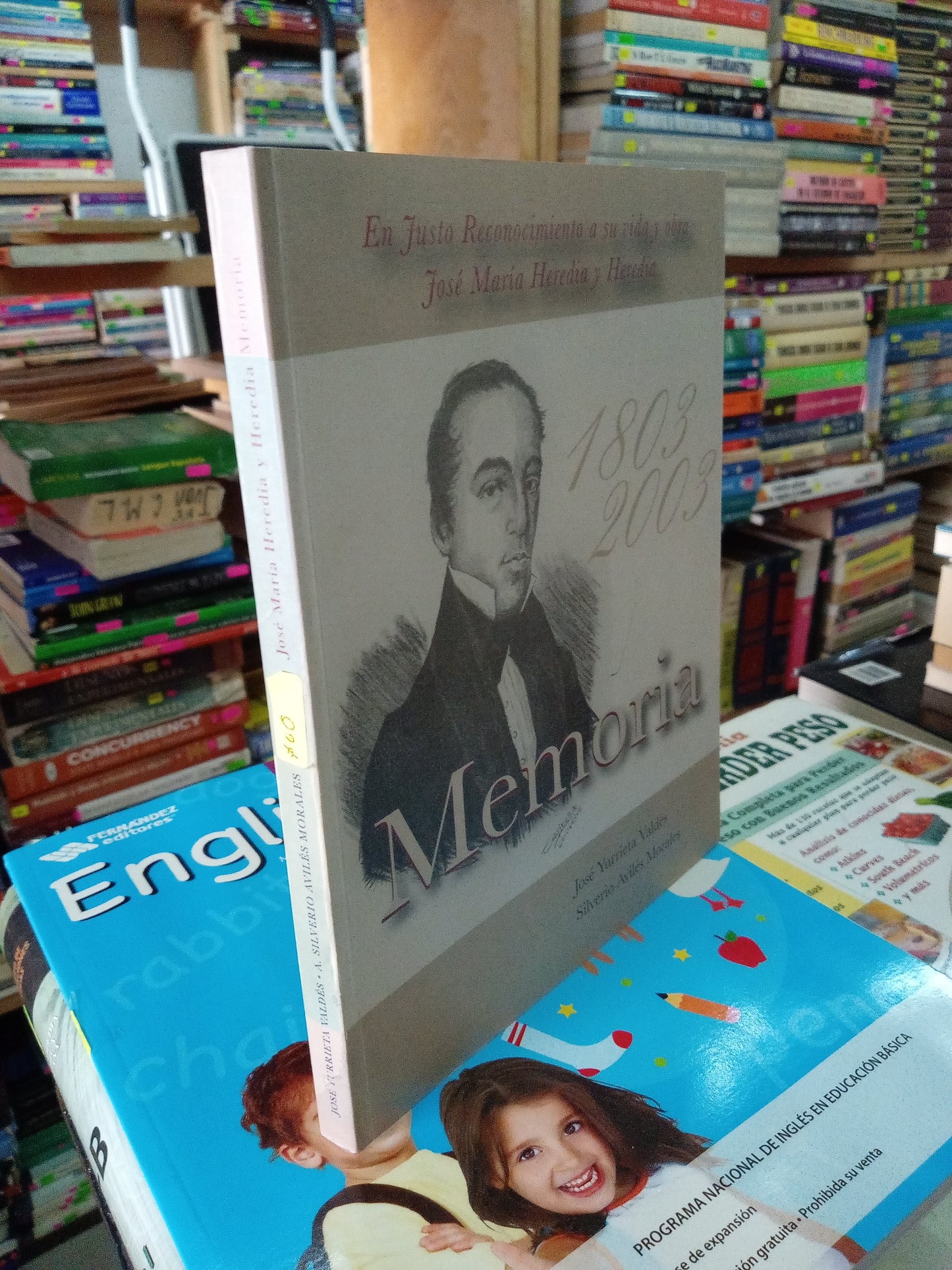 MEMORIA POR JOSE YURRIETA VALDES Y SILVERIO AVILES MORALES USADO HISTORIA LITERARIO 207