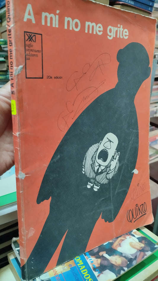 A MI NO ME GRITE POR EDITORIAL SIGLO XXI LIBRO USADO NOVELAS ALDAMA
