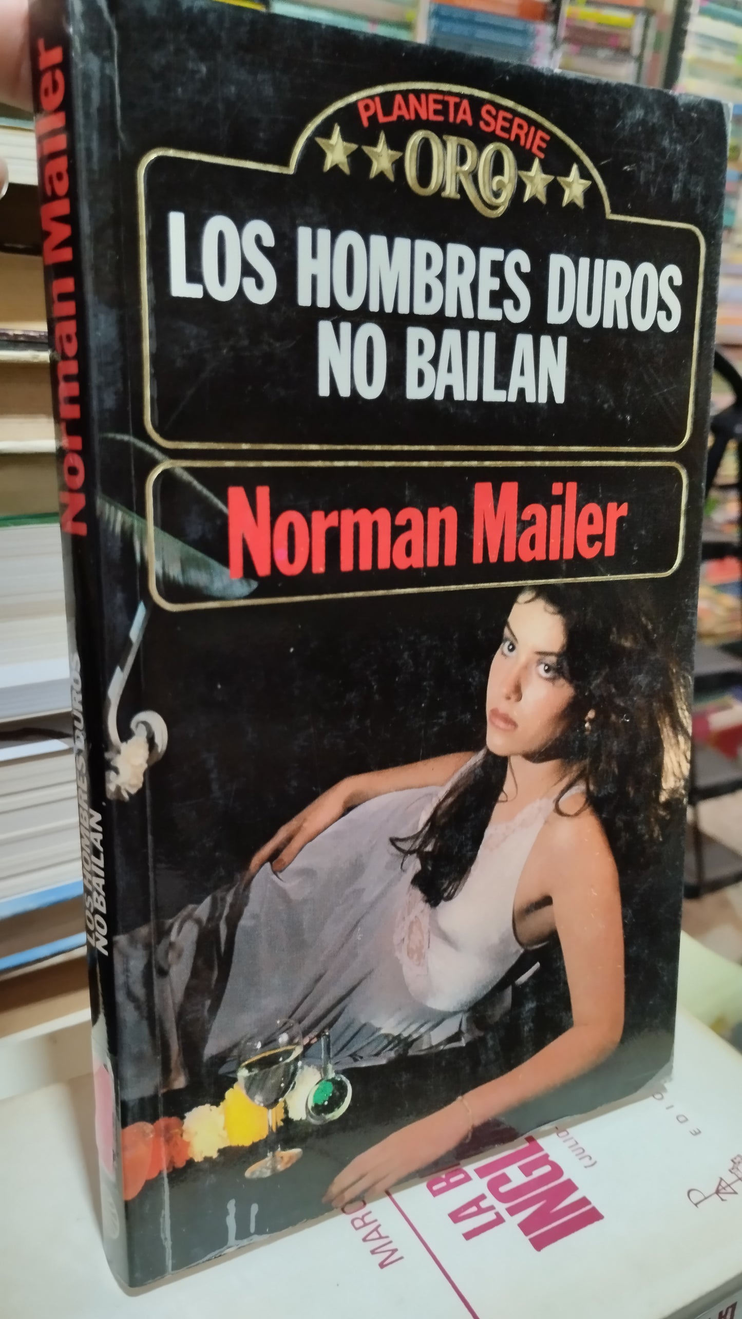 LOS HOMBRES DUROS NO BAILAN POR NORMAN MAILER LIBRO USADO NOVELAS ALDAMA