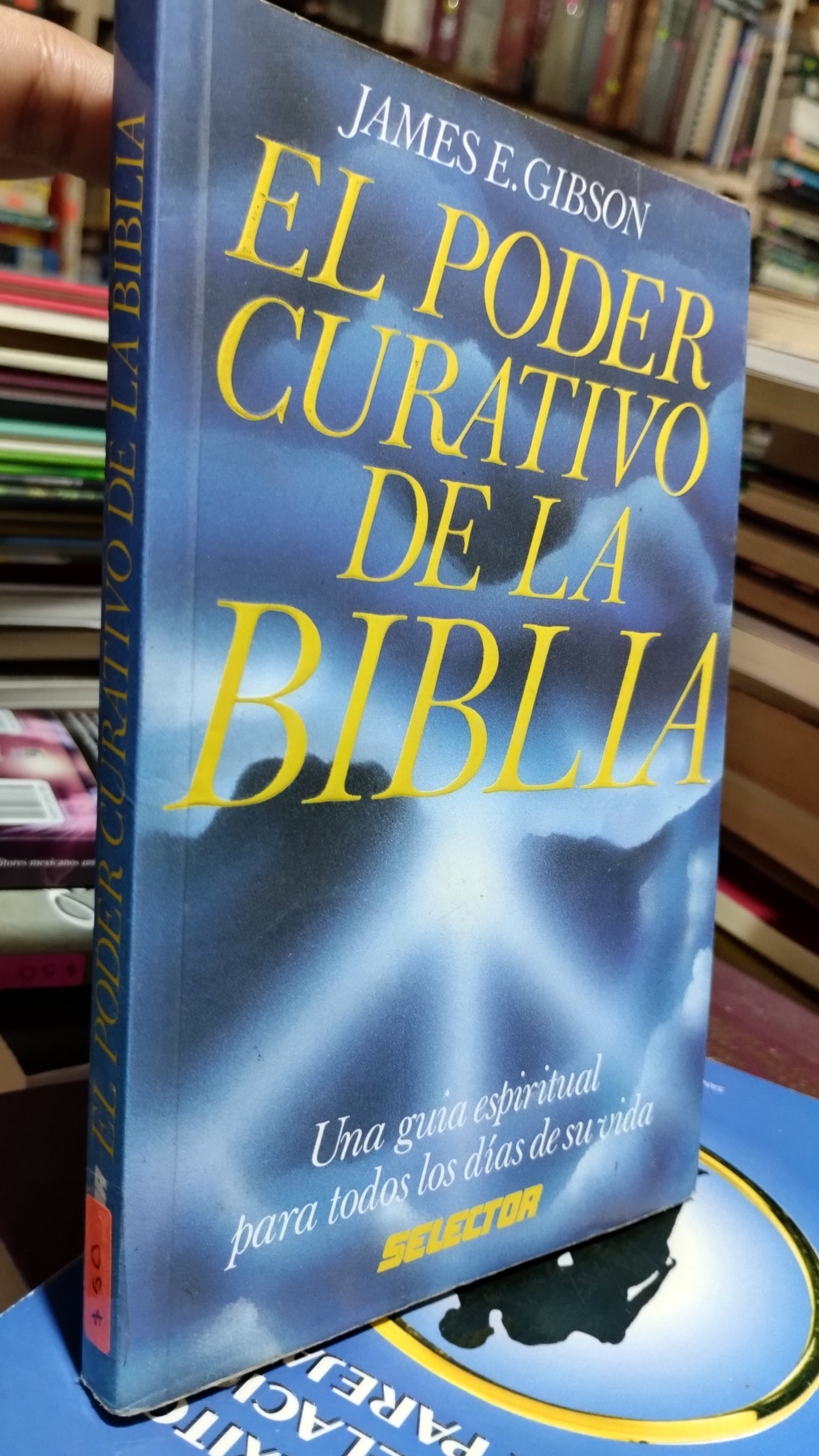 EL PODER CURATIVO DE LA BIBLIA POR JAMES E GIBSON LIBRO USADO SUPERACION PERSONAL ALDAMA