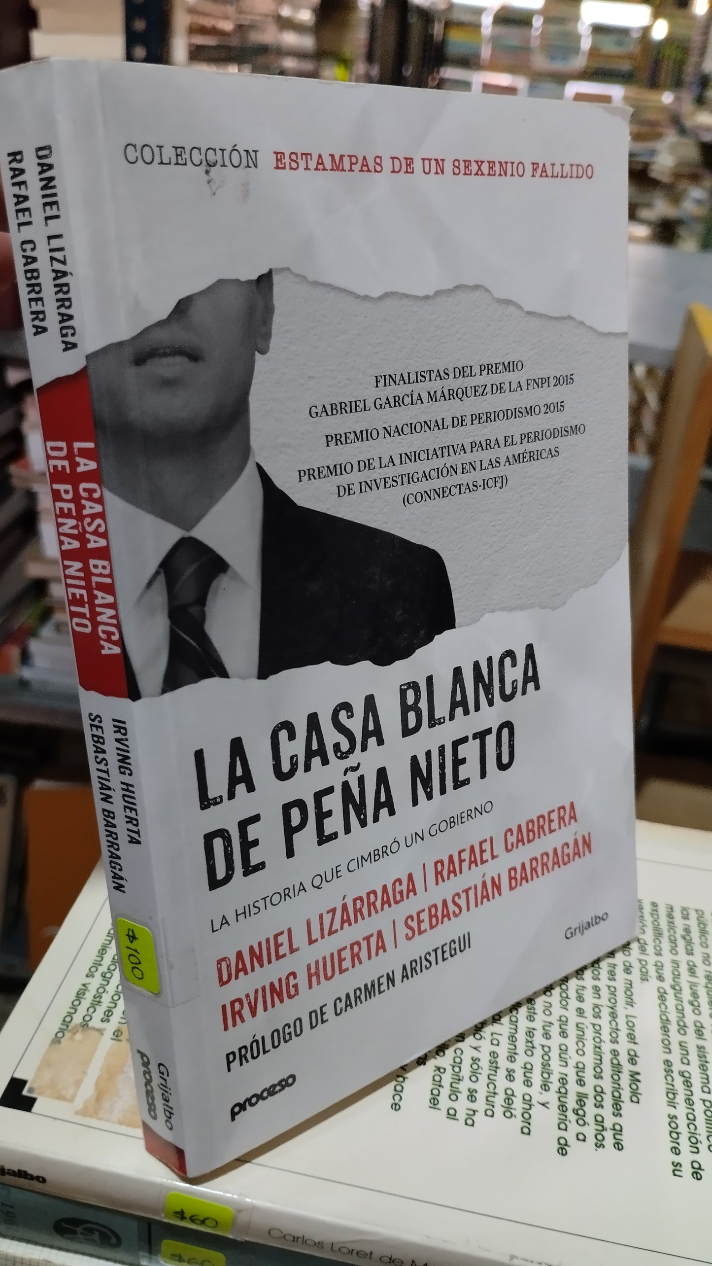LA CASA BLANCA DE PEÑA NIETO POR DANIEL LIZARRAGA LIBRO USADO POLITICA ALDAMA