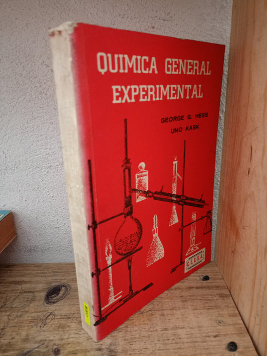 QUIMICA GENERAL Y EXPERIMENTAL GEORGE G. HESS UNO KASK USADO QUIMICA LITERARIO 305