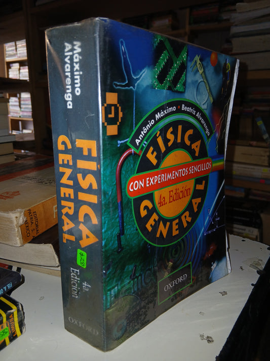 FÍSICA GENERAL POR ANTONIO MÁXIMO Y BEATRIZ ALVARENGA USADO FÍSICA LITERARIO 207