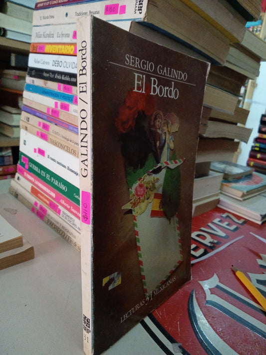EL BORDO POR SERGIO GALINDO USADO NOVELA LITERARIO 207