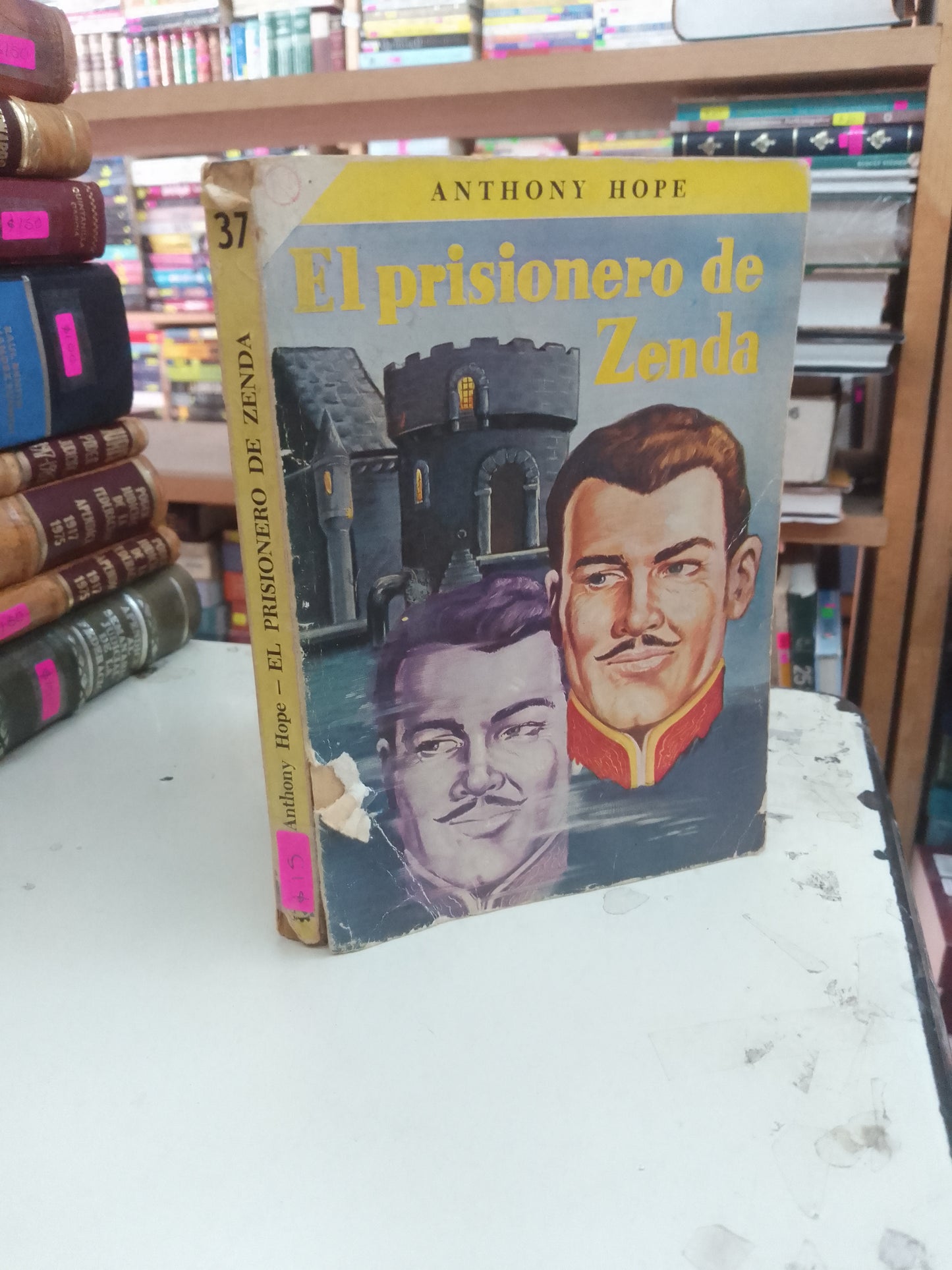 EL PRISIONERO DE ZENDA POR ANTHONY HOPE USADO NOVELA LITERARIO 207