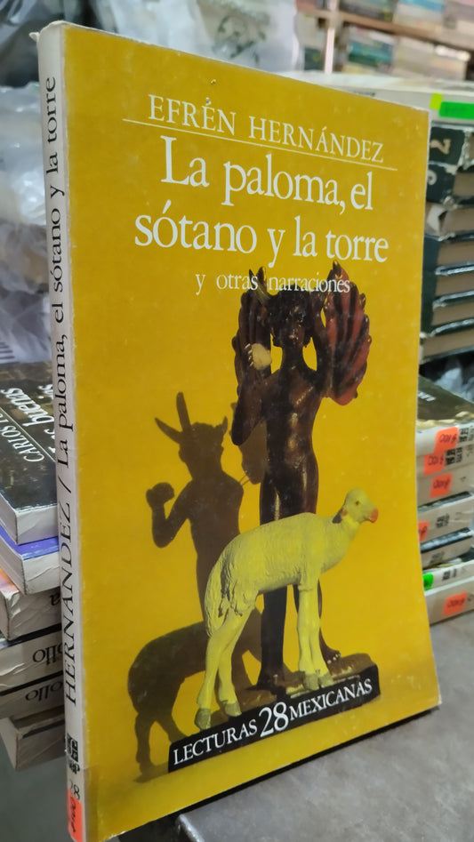 LA PALOMA EL SOTANO Y LA TORRE POR EFREN HERNANANDEZ LIBRO USADO ANTIGUO ALDAMA