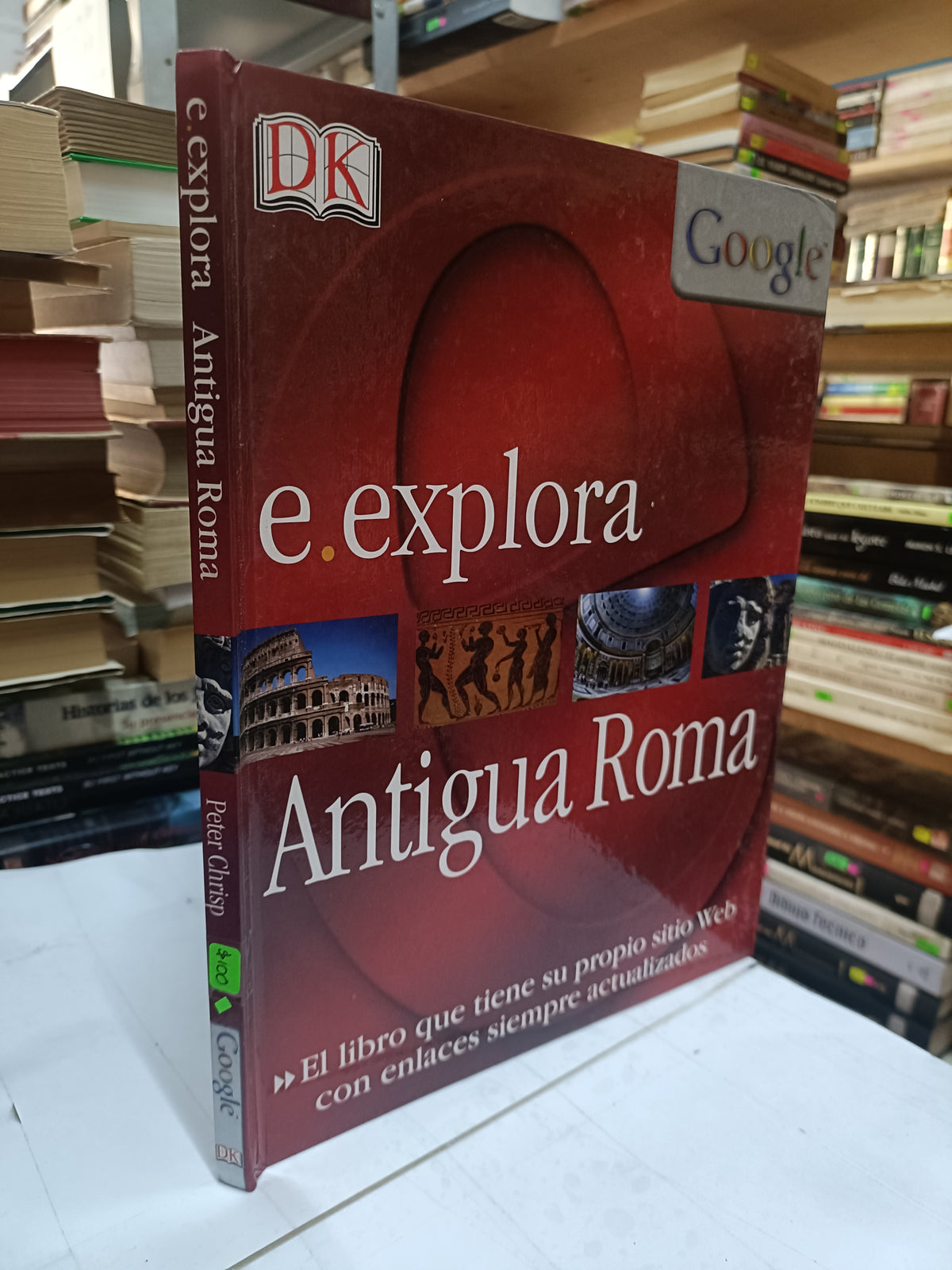 E EXPLORA ANTIGUA ROMA POR PETER CHRISP USADO INFANTIL LITERARIO 207