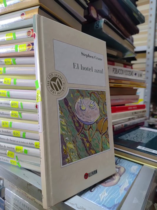 EL HOTEL AZUL POR STEPHEN CRANE USADO NOVELAS JUAREZ 515