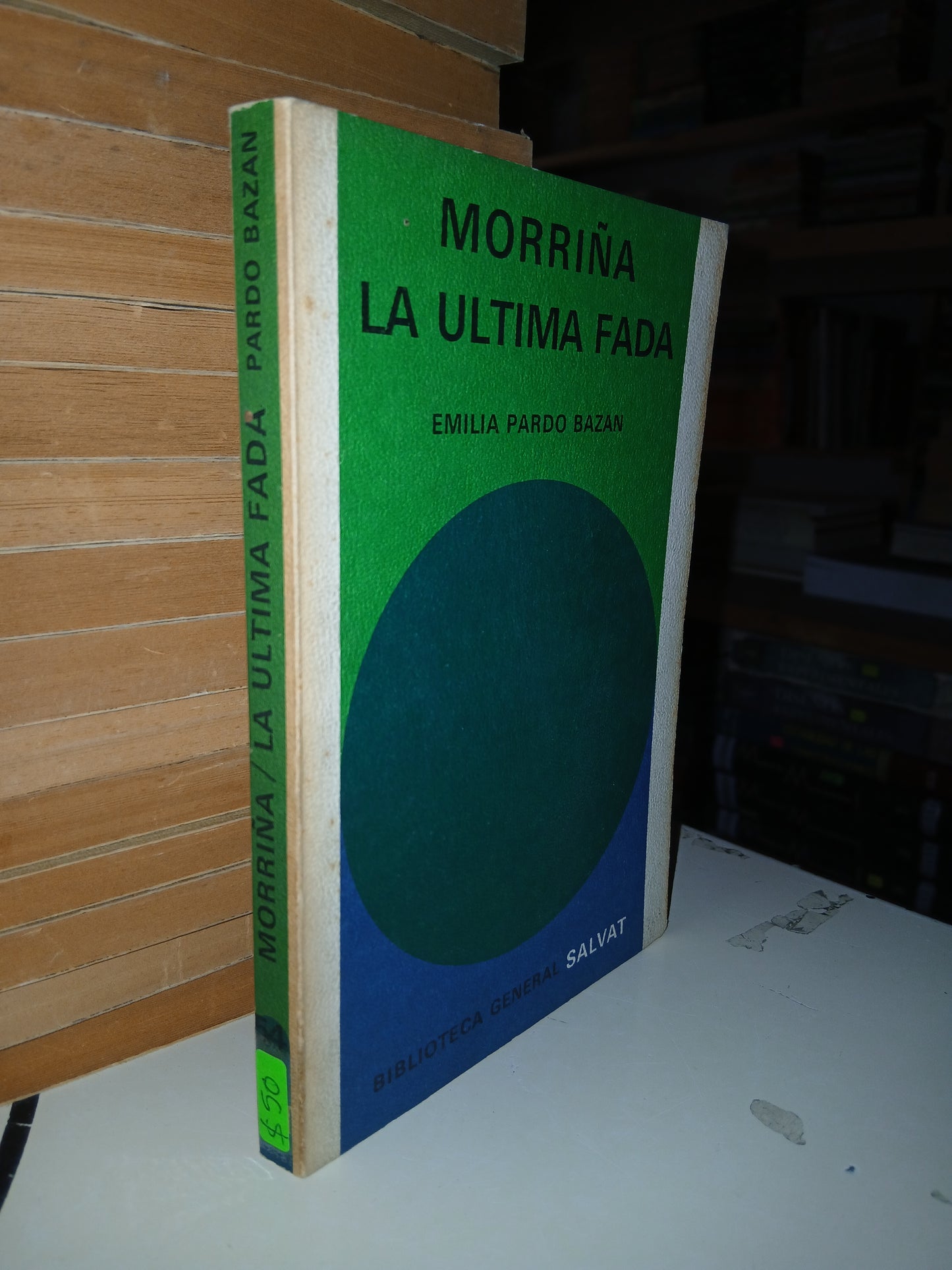 MORRIÑA/LA ÚLTIMA FADA POR EMILIA PARDO BAZÁN USADO NOVELA LITERARIO 207