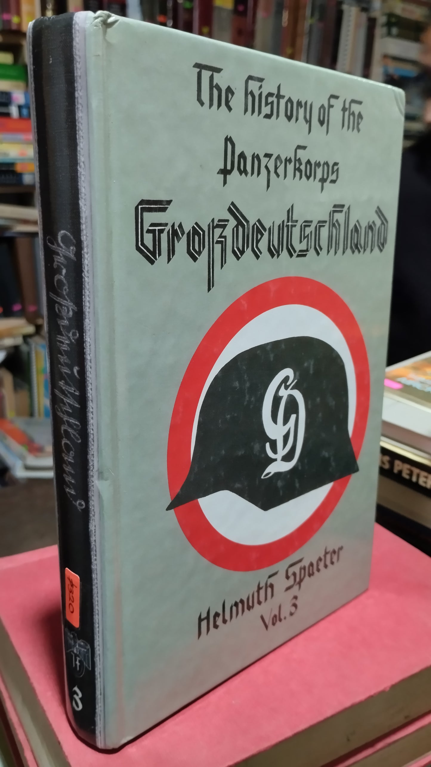 THE HISTORY OF THE PANZERKORPS GROKDEUTSCHLAND VOLUMEN 3 LIBRO USADO HISTORIA ALDAMA