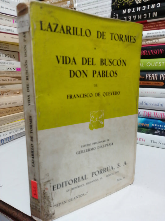 LAZARILLO DE TORMES, LA VIDA DEL BUSCÓN DON PABLOS POR FRANCISCO DE QUEVEDO USADO NOVELA JUÁREZ