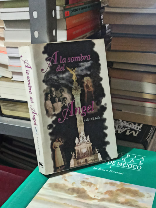 A LA SOMBRA DEL ANGEL POR KATHRYN S. BLAIR USADO NOVELAS JUÁREZ